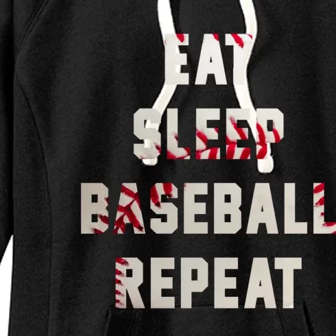 Eat Sleep Baseball Repeat Hoodie Baseball Player Fan Gifts Women's Fleece Hoodie