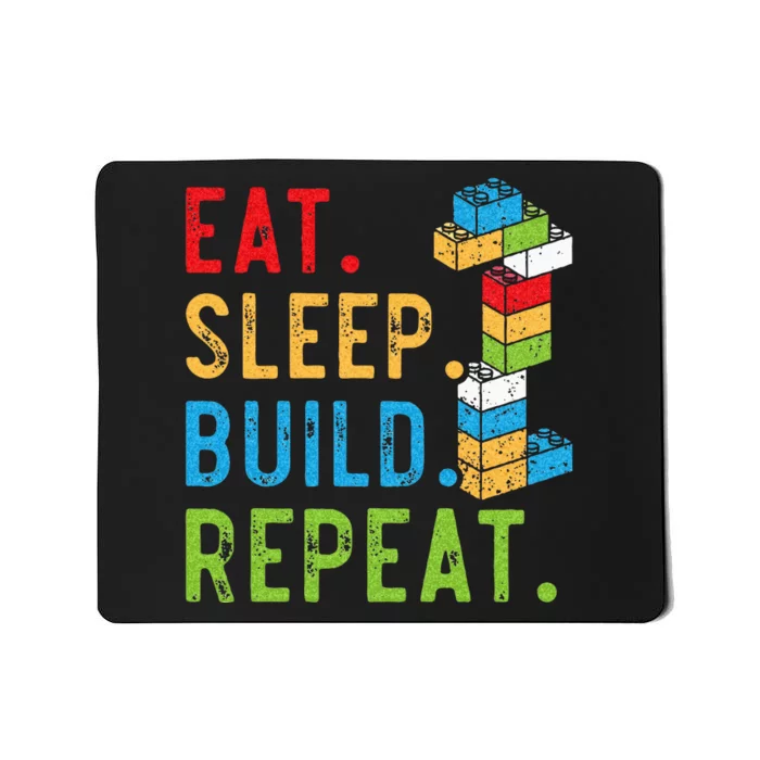 Eat Sleep Build Repeat Master Builder Bricks Blocks Mousepad