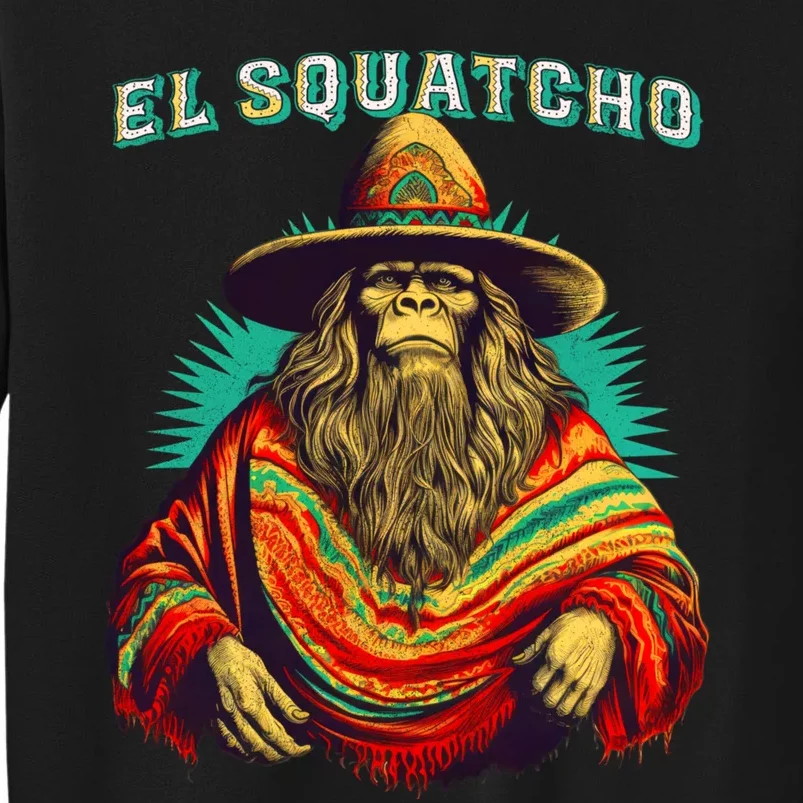 El Squatcho Bigfoot Saquatch Tall Sweatshirt