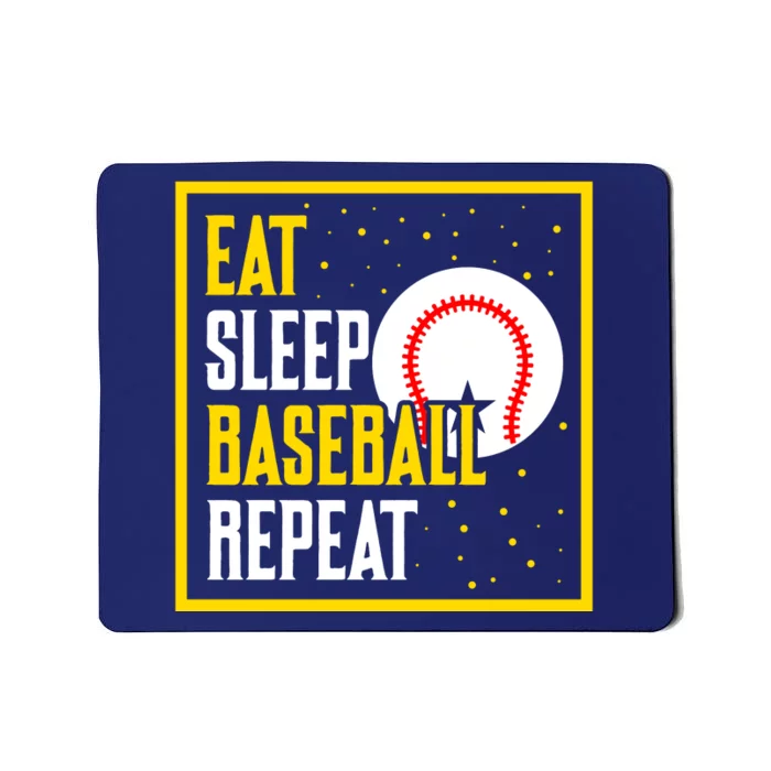 Eat Sleep Baseball Repeat Funny Baseball Gift Mousepad