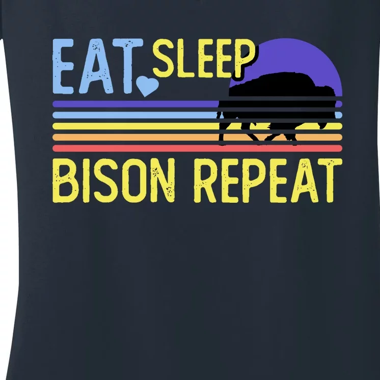 Eat Sleep Bison Repeat Women's V-Neck T-Shirt