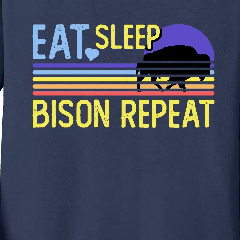 Eat Sleep Bison Repeat Kids Long Sleeve Shirt