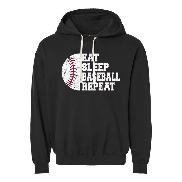 Eat Sleep Baseball Repeat Baseball Player Funny Baseball Garment-Dyed Fleece Hoodie