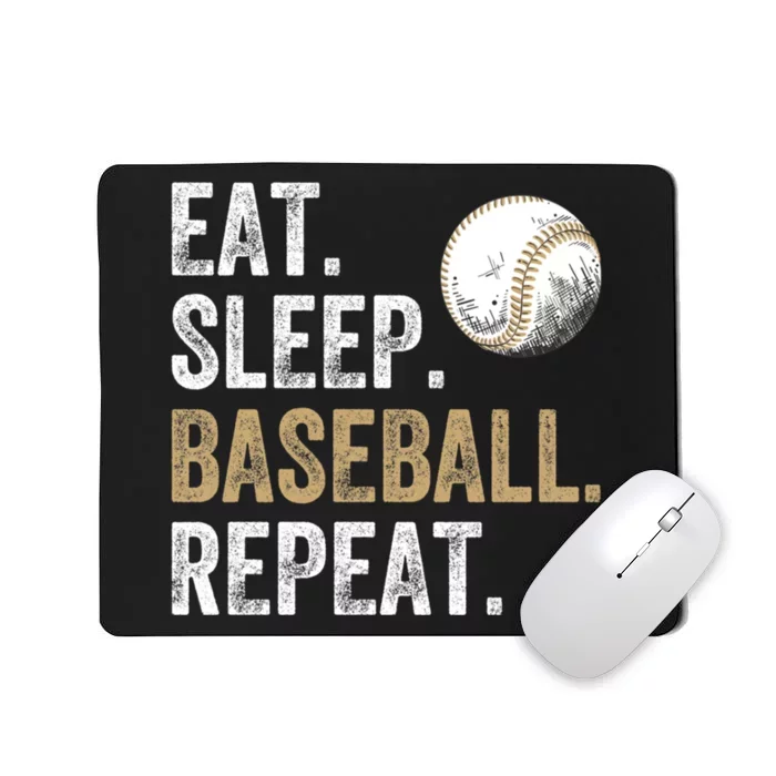 Eat Sleep Baseball Repeat Baseball Lover and Player Fan Mousepad