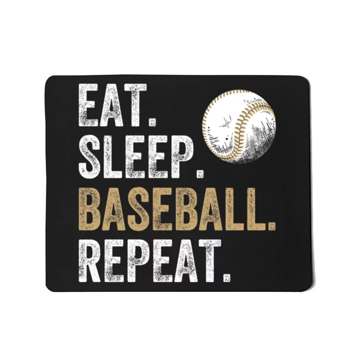 Eat Sleep Baseball Repeat Baseball Lover and Player Fan Mousepad