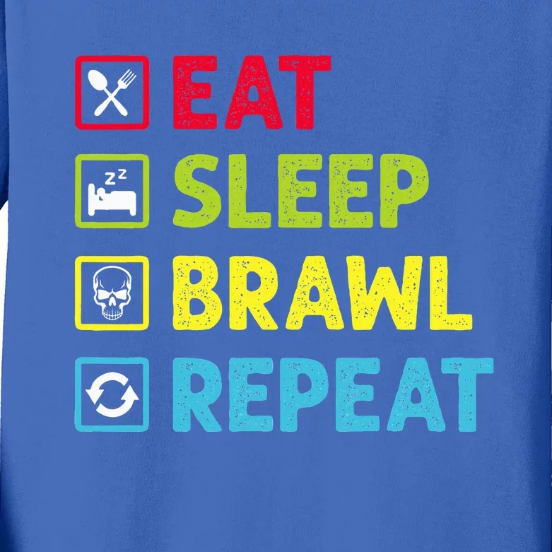 Eat Sleep Brawl Repeat Kids Long Sleeve Shirt