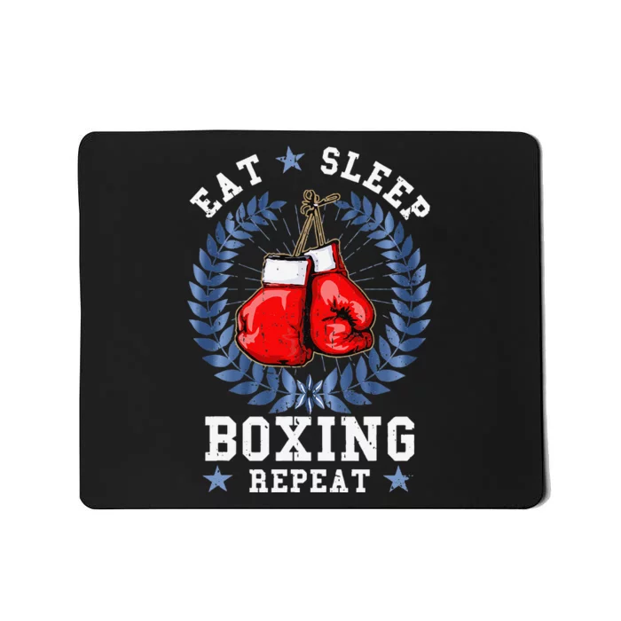 Eat Sleep Box Boxing Lover Gym Boxer Kickboxing Kickboxer Mousepad