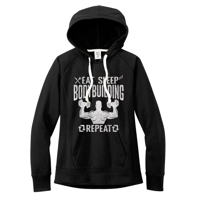 Eat Sleep Bodybuilding Repeat Gym Workout Bodybuilding Gift Women's Fleece Hoodie