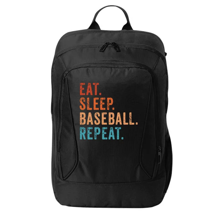 Eat Sleep Baseball Repeat Funny Vintage Baseball Lover Meaningful Gift City Backpack