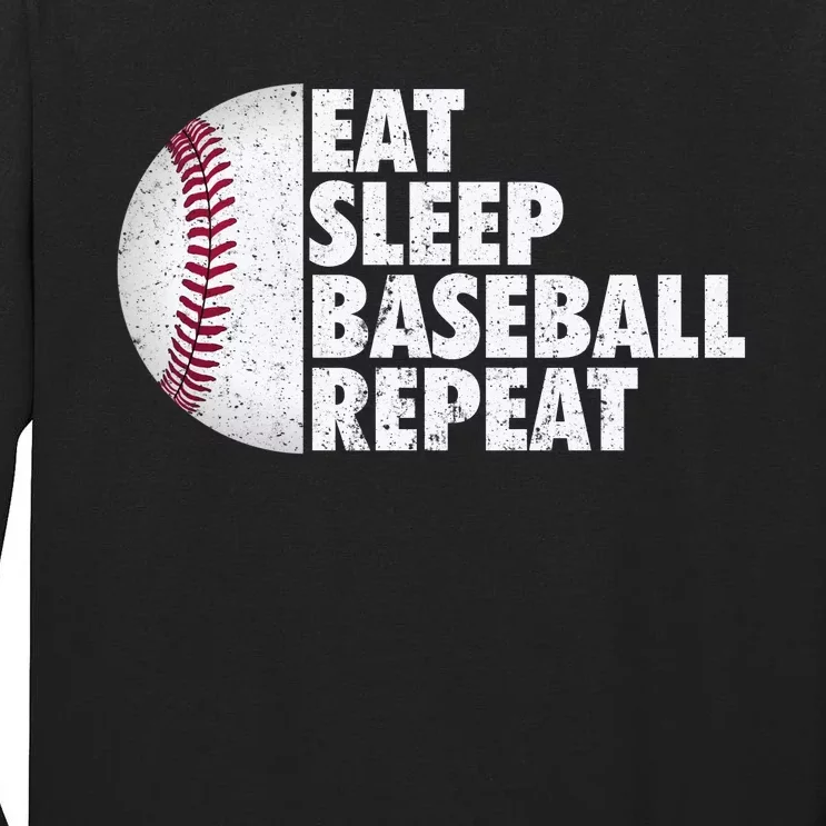 Eat Sleep Baseball Repeat Baseball Player Funny Baseball Tall Long Sleeve T-Shirt