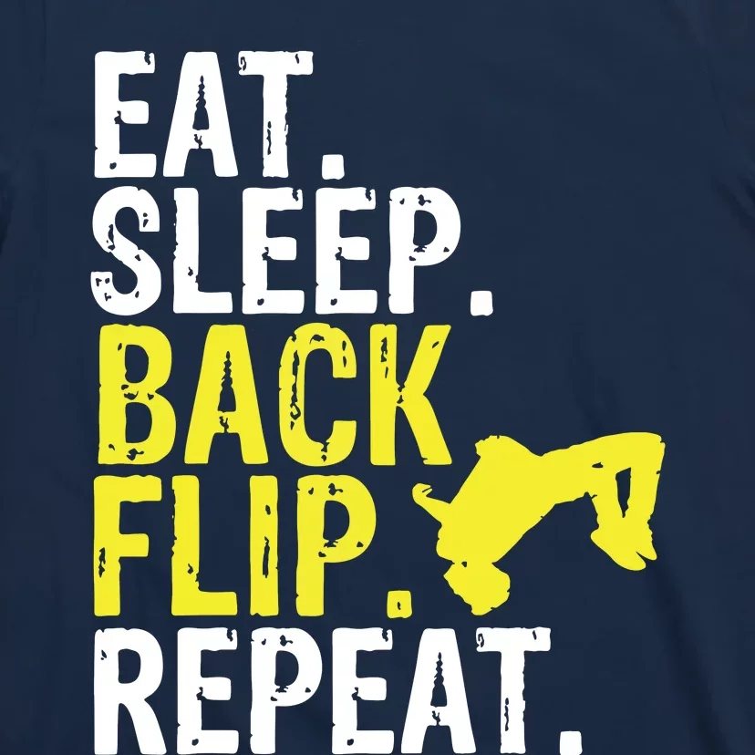 Eat Sleep Back Flip Repeat Acrobat Gymnastics Gift T-Shirt