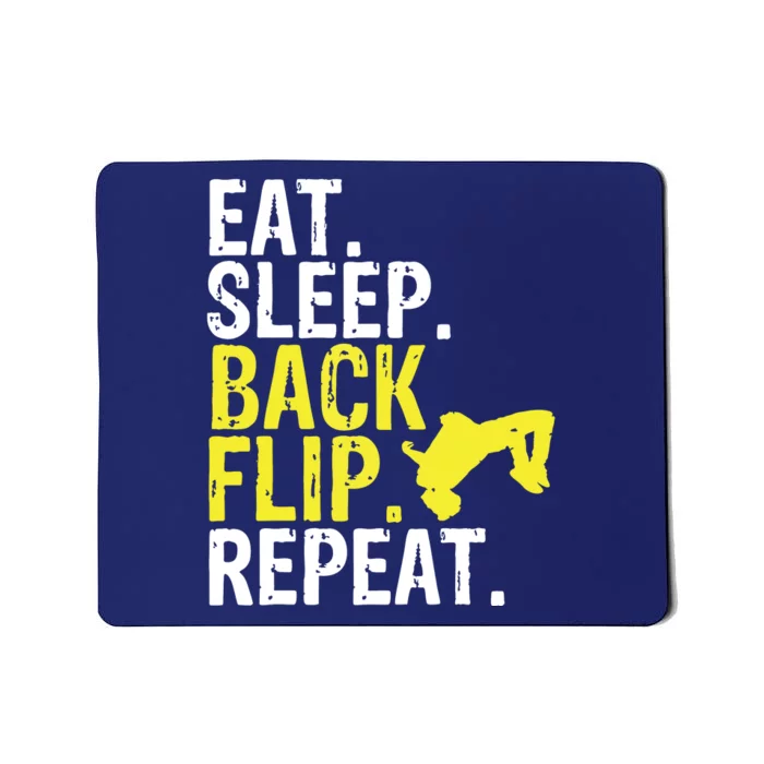 Eat Sleep Back Flip Repeat Acrobat Gymnastics Gift Mousepad