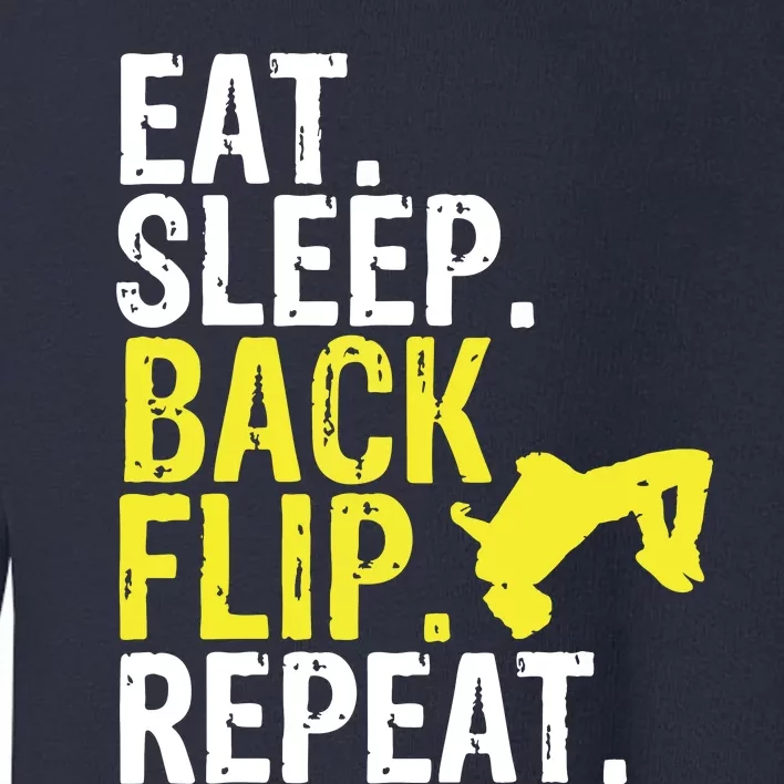 Eat Sleep Back Flip Repeat Acrobat Gymnastics Gift Toddler Sweatshirt