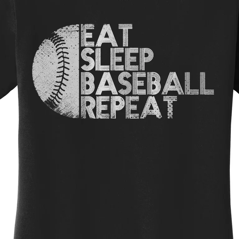 Eat Sleep Baseball Repeat Baseball Player Funny Baseball Women's T-Shirt