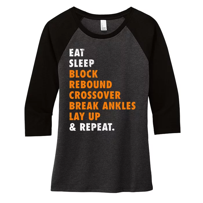 Eat Sleep Basketball Repeat Funny Gift For Basketball Player Women's Tri-Blend 3/4-Sleeve Raglan Shirt