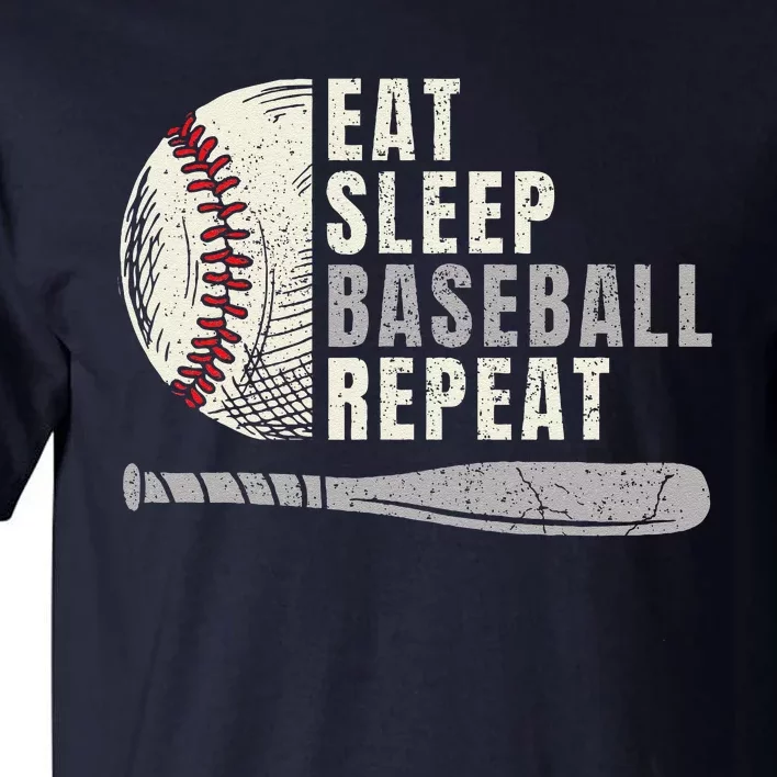 Eat Sleep Baseball Repeat Funny Baseball Player Tall T-Shirt