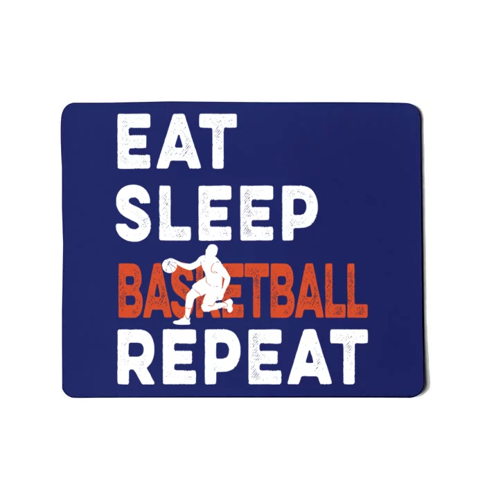 Eat Sleep Basketball Repeat Basketball Sports Funny Mousepad