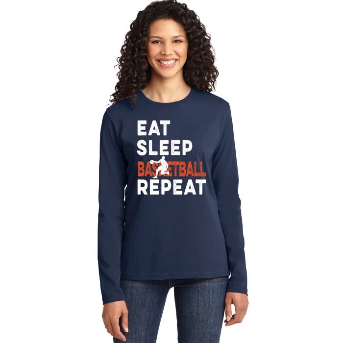 Eat Sleep Basketball Repeat Basketball Sports Funny Ladies Long Sleeve Shirt