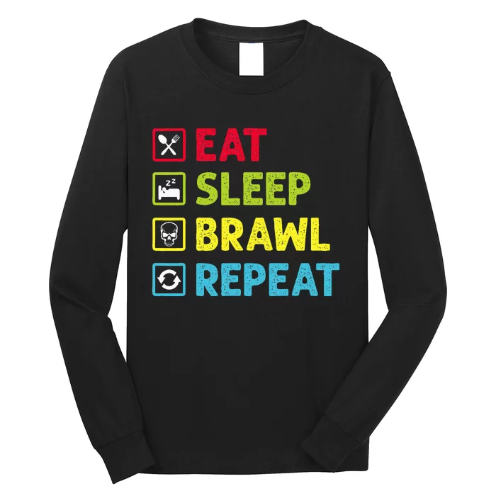 Eat Sleep Brawl Repeat Funny Video Gamer Gaming Long Sleeve Shirt