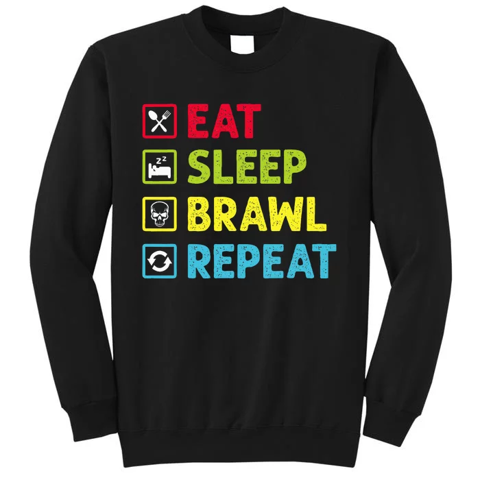 Eat Sleep Brawl Repeat Funny Video Gamer Gaming Tall Sweatshirt