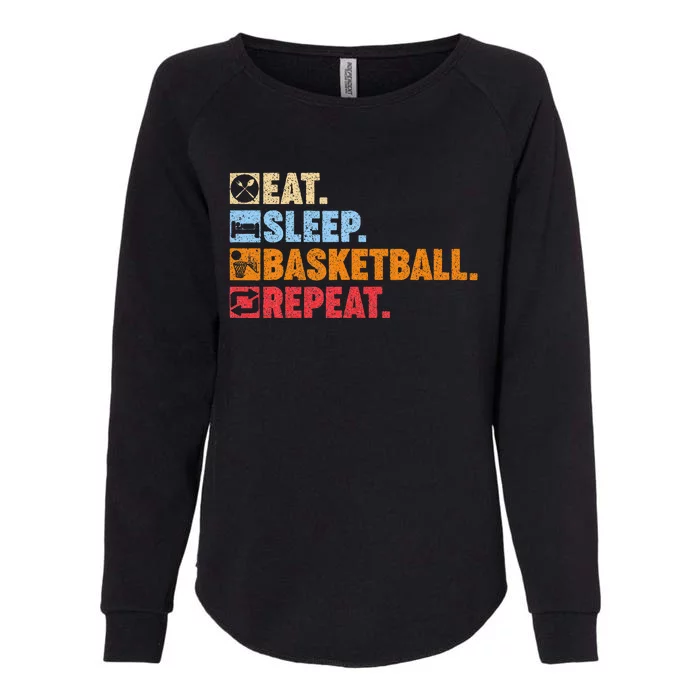 Eat Sleep Basketball Repeat Womens California Wash Sweatshirt