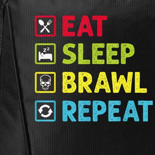 Eat Sleep Brawl Repeat Funny Video Gamer Gaming City Backpack