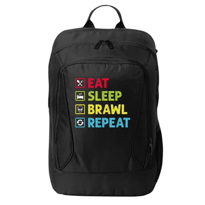 Eat Sleep Brawl Repeat Funny Video Gamer Gaming City Backpack