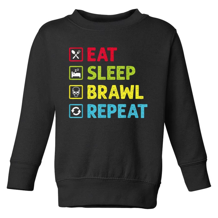 Eat Sleep Brawl Repeat Funny Video Gamer Gaming Toddler Sweatshirt