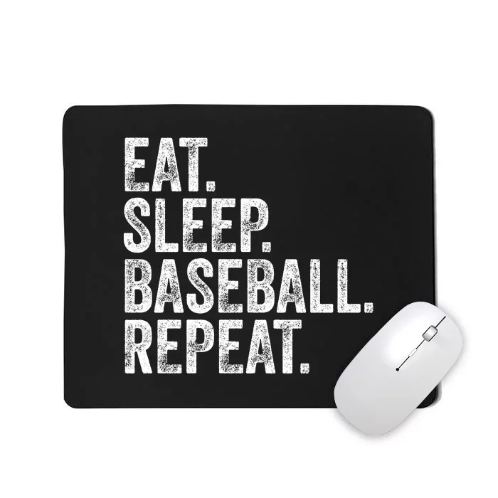 Eat Sleep Baseball Repeat Mousepad