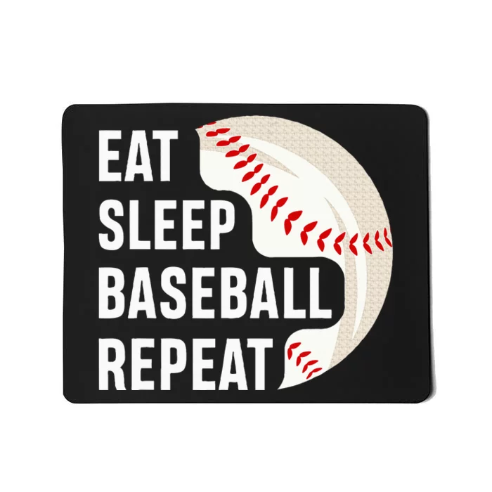 Eat Sleep Baseball Repeat Baseball Player Baseball Mousepad