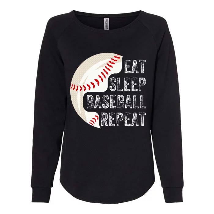 Eat Sleep Baseball Repeat Baseball Womens California Wash Sweatshirt