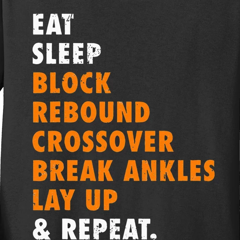 Eat Sleep Basketball Repeat Funny Gift For Basketball Player Kids Long Sleeve Shirt