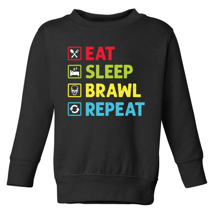 Eat Sleep Brawl Repeat Funny Video Gamer Gaming Toddler Sweatshirt