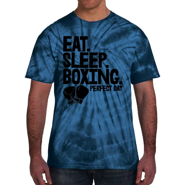 Eat Sleep Boxing Perfect Day Funny Wo Boxing Sports Love Premium Tie-Dye T-Shirt