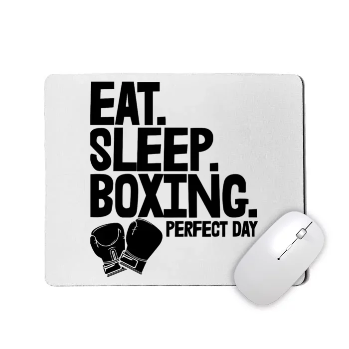 Eat Sleep Boxing Perfect Day Funny Wo Boxing Sports Love Premium Mousepad