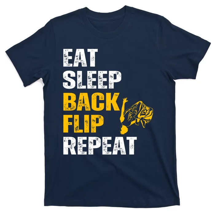 Eat Sleep Back Flip Repeat Acrobat Gymnastics Gift T-Shirt