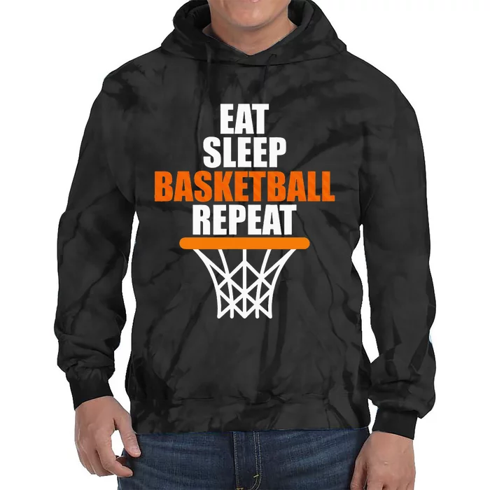 Eat. Sleep. Basketball. Repeat. for basketball fans Tie Dye Hoodie