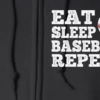 Eat Sleep Baseball Repeat Funny Baseball Lover Full Zip Hoodie