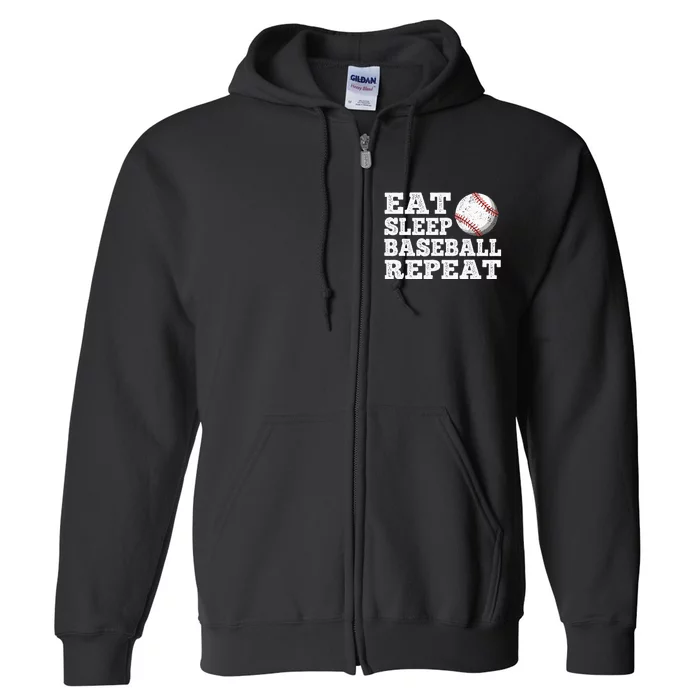 Eat Sleep Baseball Repeat Funny Baseball Lover Full Zip Hoodie