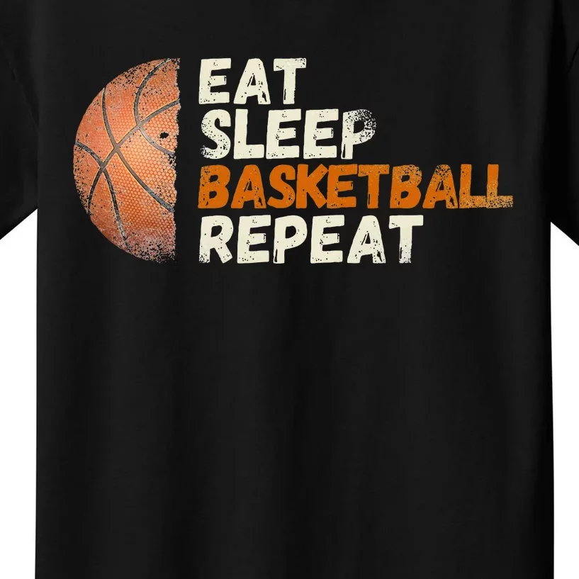 Eat Sleep Basketball Repeat Fun Basketball Fans Kids T-Shirt