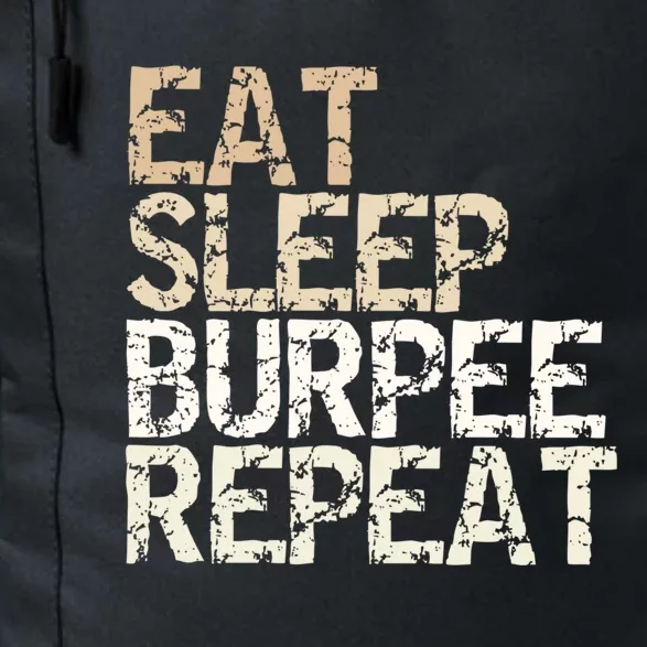 Eat Sleep Burpee Repeat Fitness Saying Outfit Gift Daily Commute Backpack