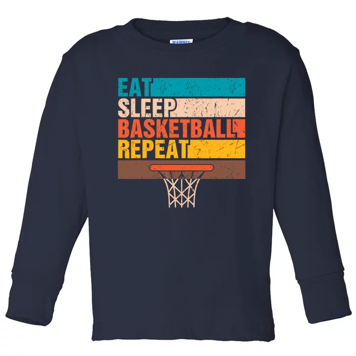 Eat. Sleep. Basketball. Repeat. Basketball Youths Bball Toddler Long Sleeve Shirt