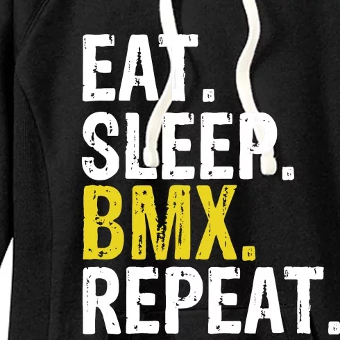 Eat Sleep Bmx Repeat Gift Women's Fleece Hoodie