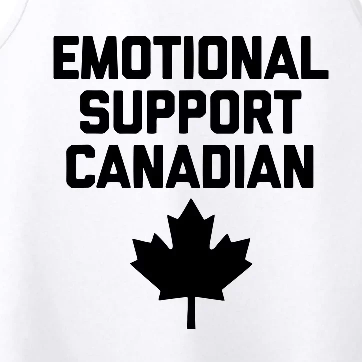 Emotional Support Canadian Funny Canada Canadian Performance Tank