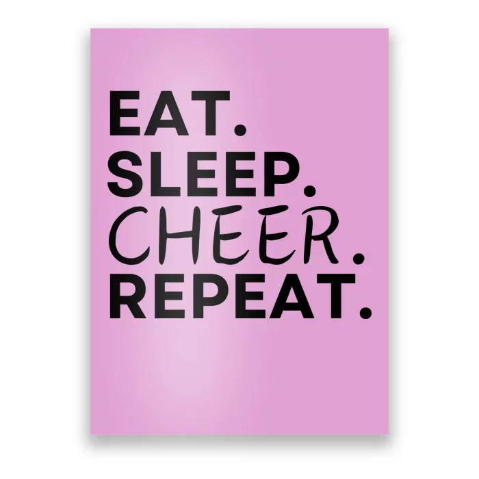 Eat Sleep Cheer Repeat Poster