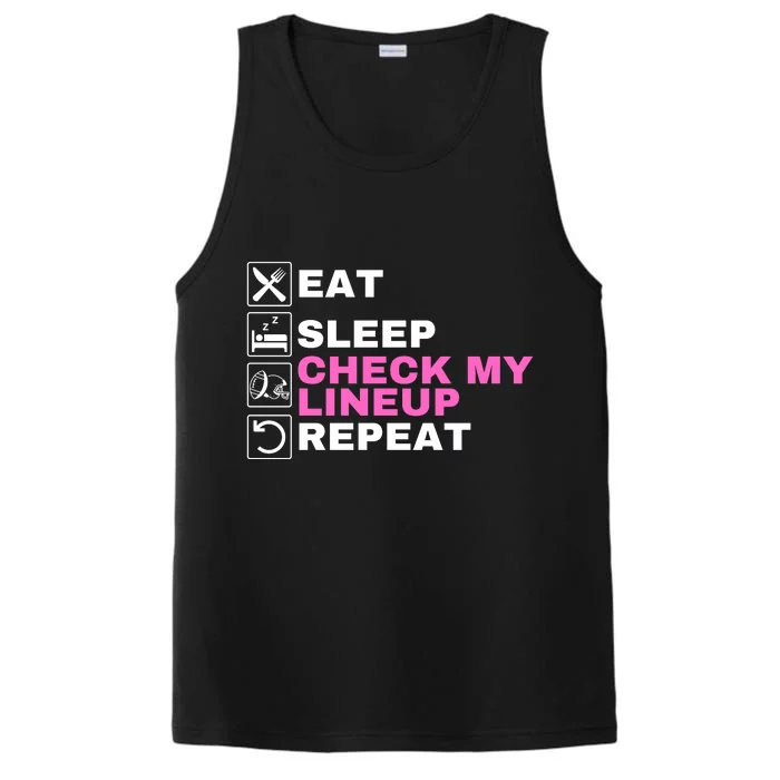 Eat Sleep Check My Lineup Repeat Fantasy Football Fantasy Football Fanatics Performance Tank