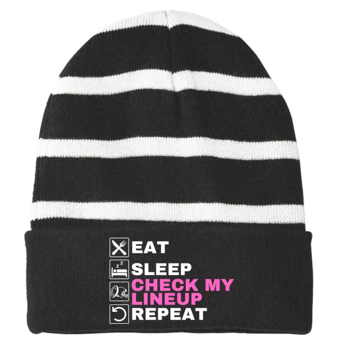 Eat Sleep Check My Lineup Repeat Fantasy Football Fantasy Football Fanatics Striped Beanie with Solid Band