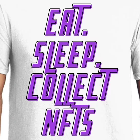 Eat Sleep Collect Nfts Pajama Set