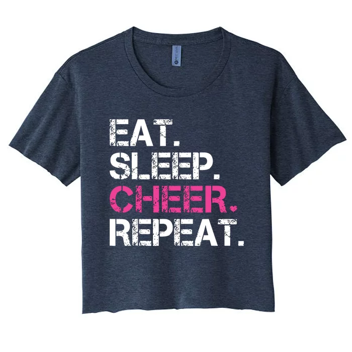 Eat Sleep Cheer Repeat Cheerleading Cheerleader Gifts Women's Crop Top Tee