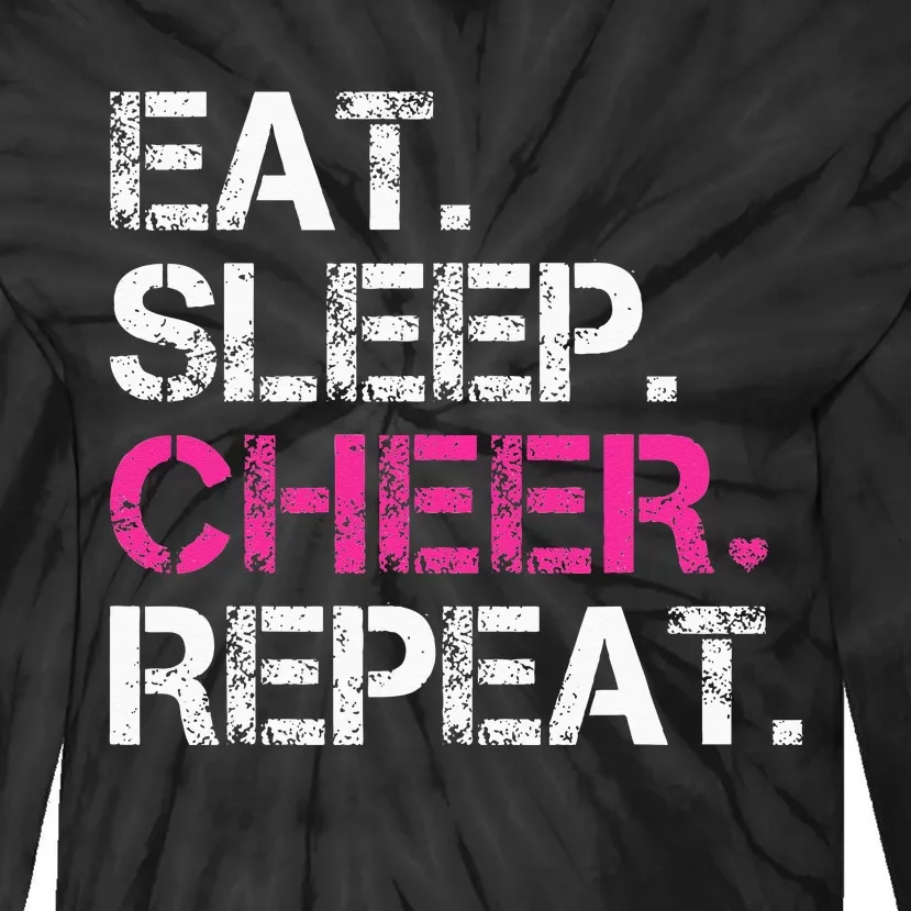 Eat Sleep Cheer Repeat Cheerleading Cheerleader Gifts Tie-Dye Long Sleeve Shirt